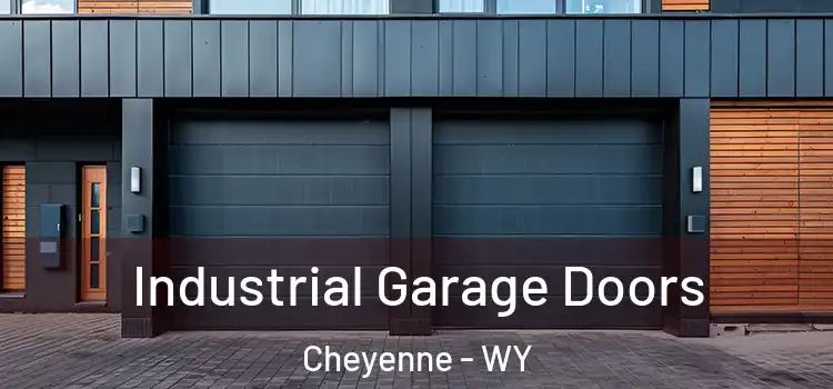  Industrial Garage Doors Cheyenne - WY