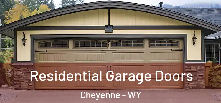 Residential Garage Doors Cheyenne - WY