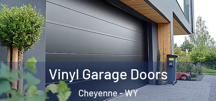  Vinyl Garage Doors Cheyenne - WY